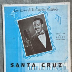 Partituras musicales: PARTITURA SANTA CRUZ (BOLERO FOLÍA) - CREACIÓN JORGE SEPÚLVEDA - MÚSICA FERNANDO GARCÍA