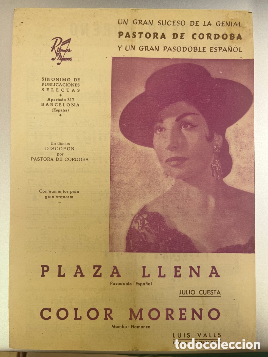 Musical scores: PARTITURA MUSICAL. PLAZA LLENA, JULIO CUESTA. COLOR MORENO, LUIS VALLS. 1963.
