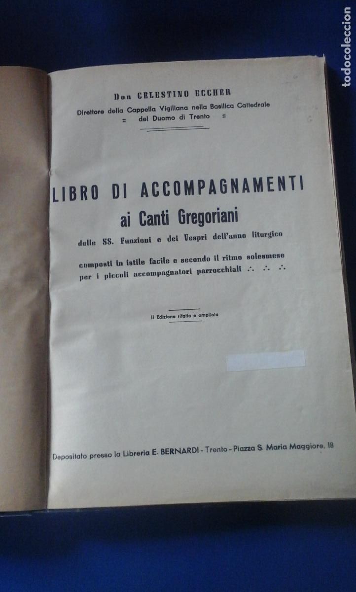 Partituras musicales: LIBRO DI ACCOMPAGNAMENTI AI CANTI GREGORIANI (Trento, 1931) Libro de acompa&ntilde;amiento al canto gragori