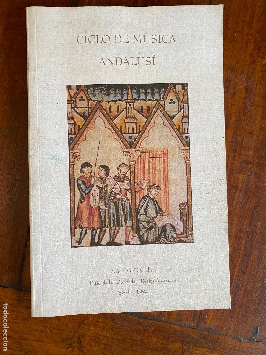 Partituras musicales: ciclo de musica andalusi, sevilla 1994 reales Alc&aacute;zares, partituras