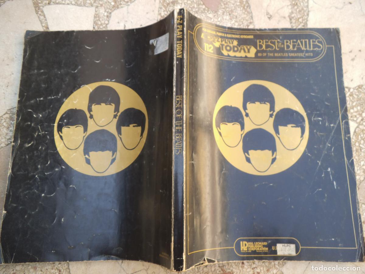 Partituras musicales: e-z play today, best of the beatles, partituras, 208 paginas , 23x31, mas de 90 canciones, en ingle