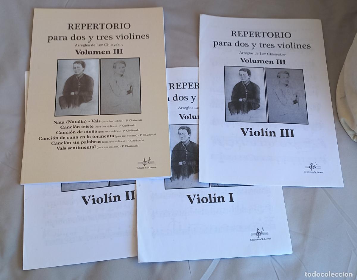 Partituras musicales: REPERTORIO PARA DOS Y TRES VIOLINES Volumen III ARREGLOS DE LEV CHISTYAKOV. EDICIONES SI BEMOL