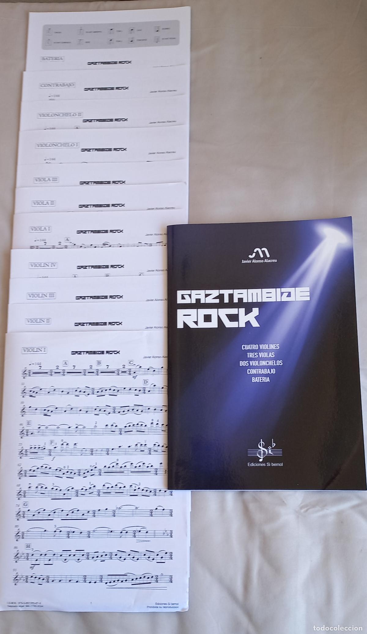 Partituras musicales: Gaztambide Rock. Javier Alonso Alacreu VIOLINES VIOLAS CHELOS CONTRABAJO BATERIA. EDICIONES SI BEMOL