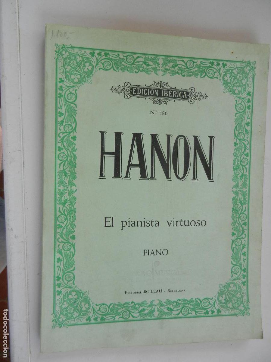 Partituras musicales: HANOM - EL PIANISTA VIRTUOSO -PIANO - N&ordm; 180 - EDICION IBERICA - EDT- BOILEAU