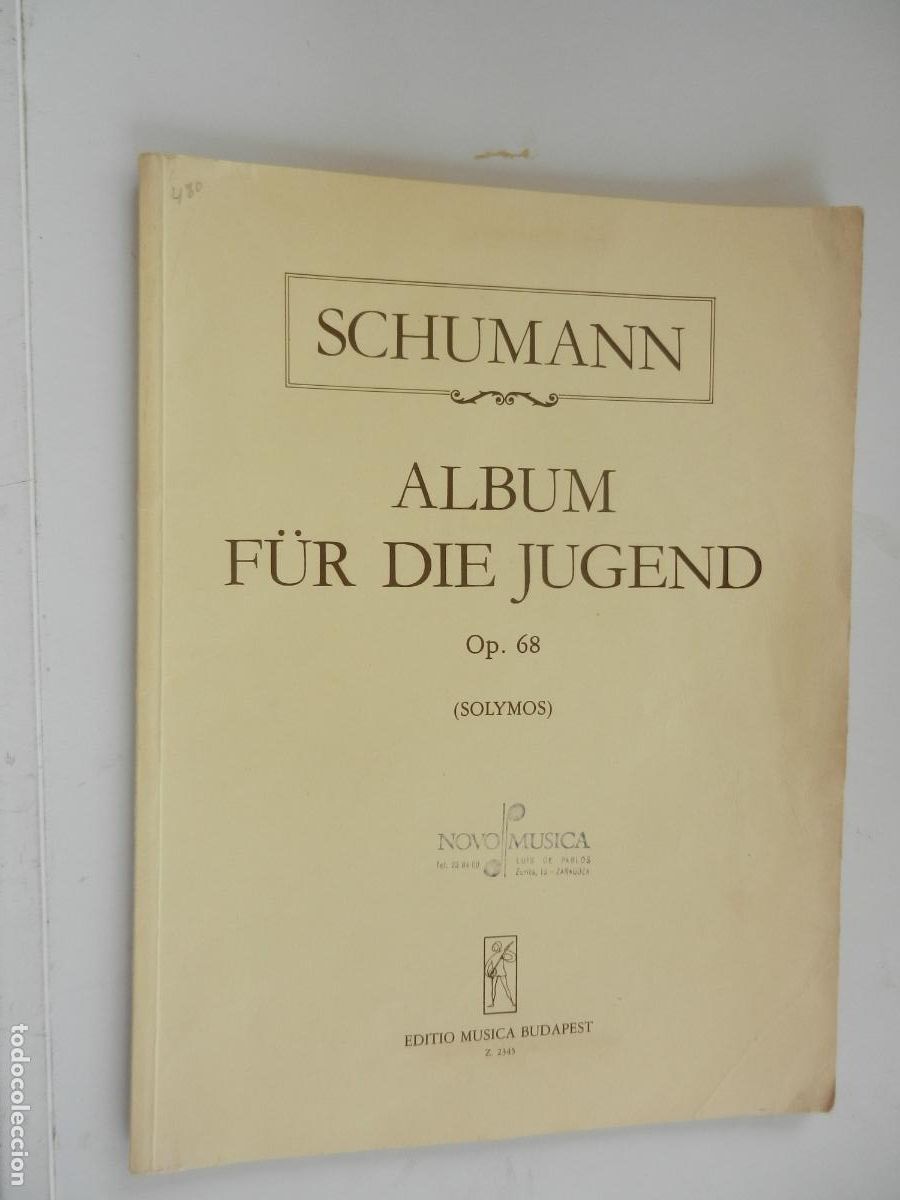 Partituras musicales: SCHUMANN -ALBUM F&Uuml;R DIE JUGEND . OP 68 (SOLYMOS) - EDITIO MUSICA BUDAPEST