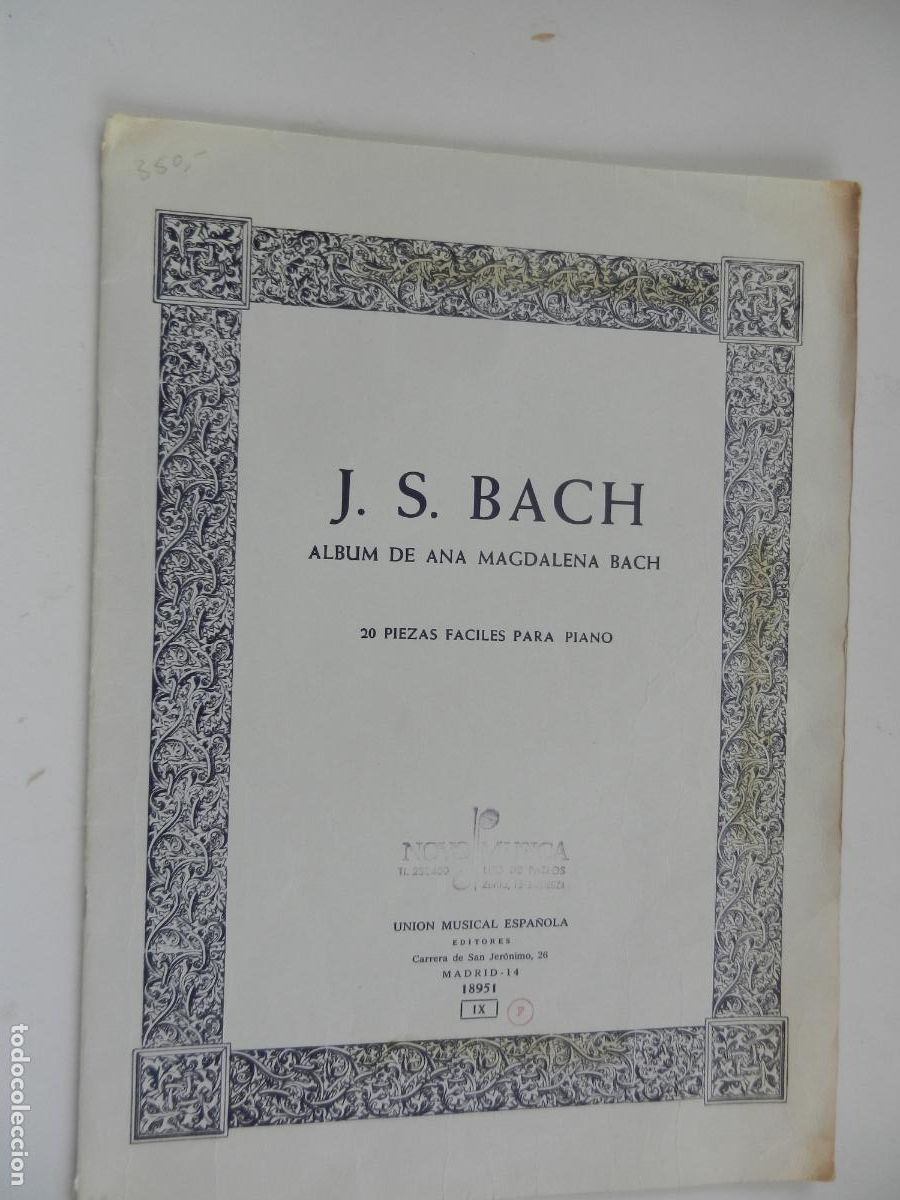 Partituras musicales: BACH -ALBUM DE ANA MAGDALENA - 20 PIEZAS FACILES PARA PIANO - UNION MUSICAL - IX