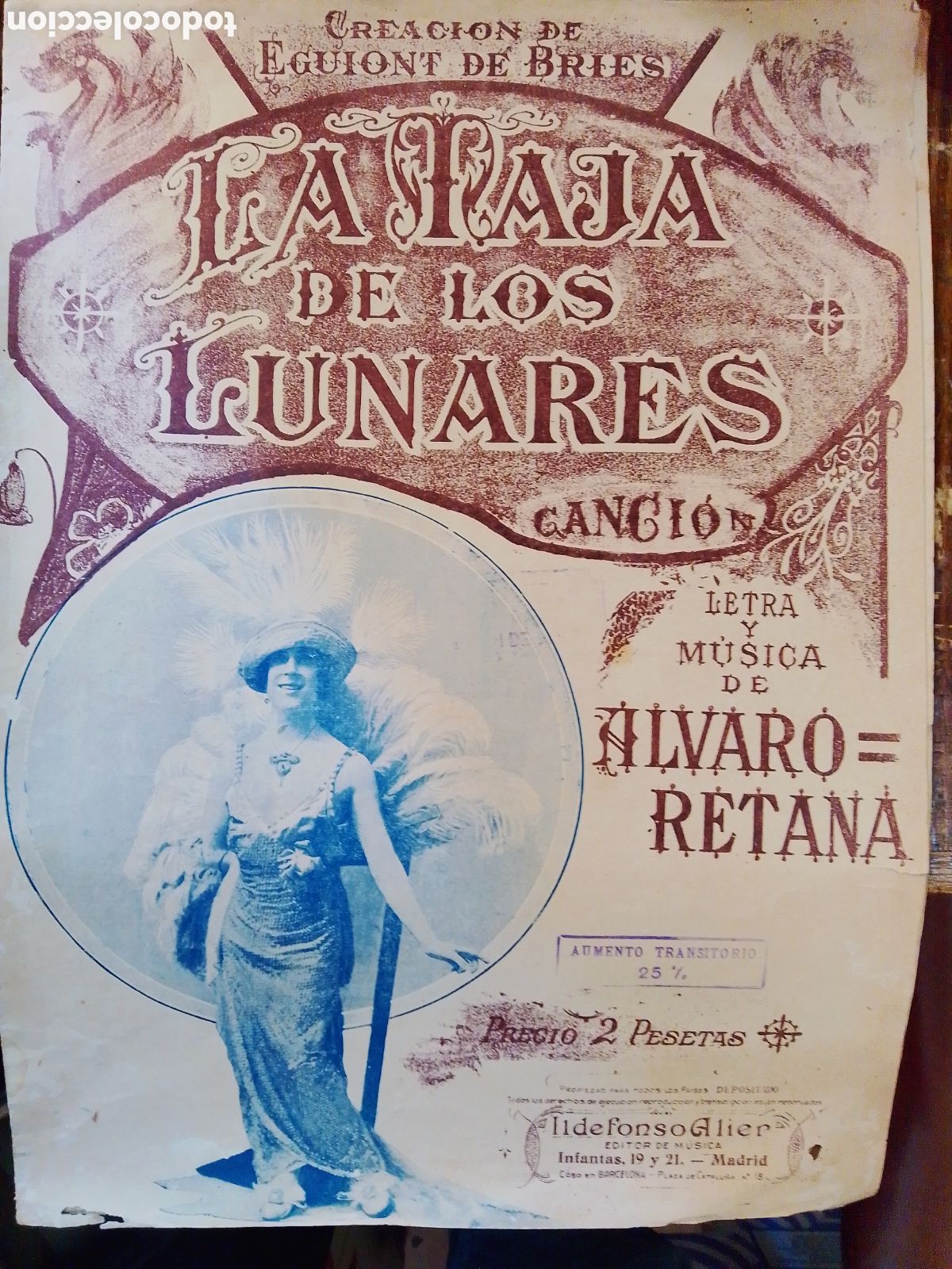 Partituras musicales: LA MAJA DE LOS LUNARES. LETRA DE ALVARO RETANA. CREACION EGMONT DE BRIES. A&Ntilde;OS 20.