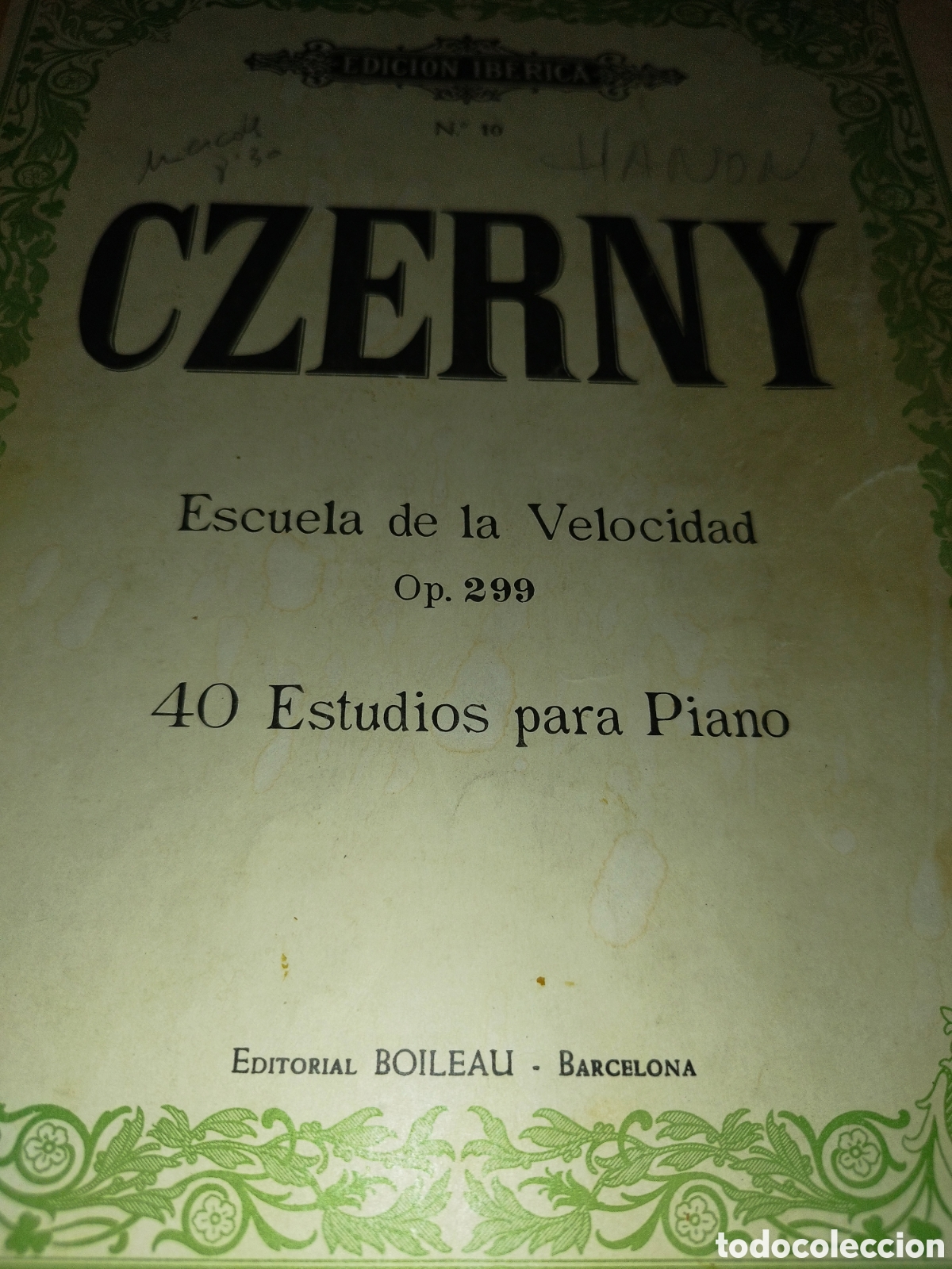 Partituras musicales: PARTITURAS. CZERNY: ESCUELA DE LA VELOCIDAD Op. 299 40 ESTUDIOS PARA PIANO. ED. BOILEAU.