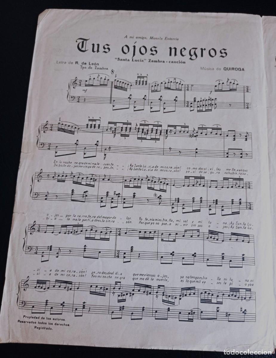 Partituras musicales: PARTITURA - TUS OJOS NEGROS - MADRID 1940 - 3 P&Aacute;GINAS