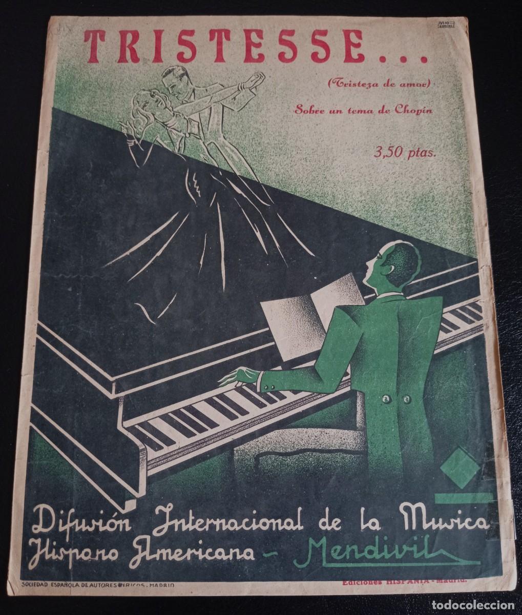 Partituras musicales: PARTITURA - TRISTEZA DE AMOR - MADRID 1940 - TRES P&Aacute;GINAS