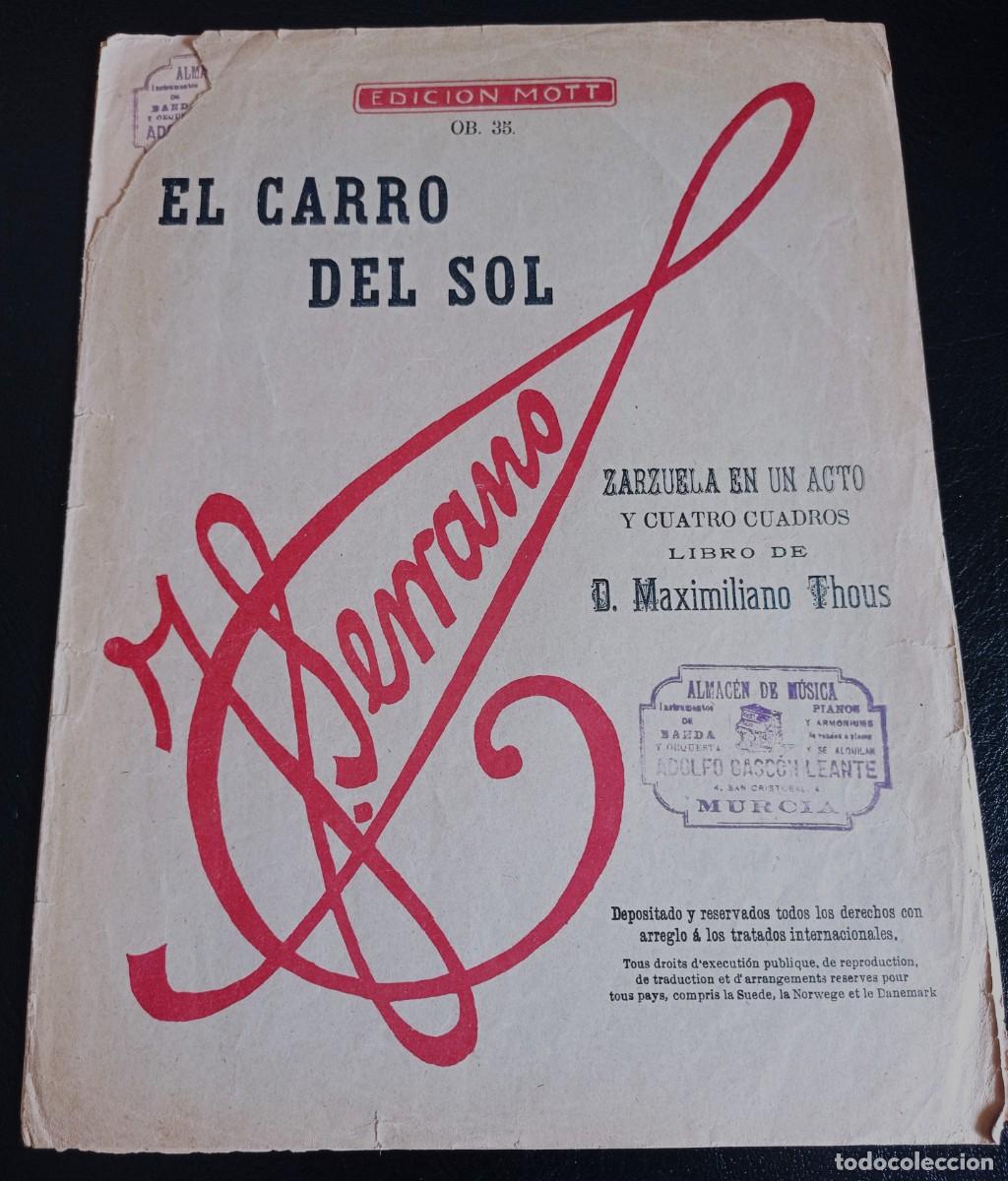 Partituras musicales: PARTITURA - EL CARRO DEL SOL - LIBRO DE D. MAXIMILIANO THOUS - OCHO P&Aacute;GINAS