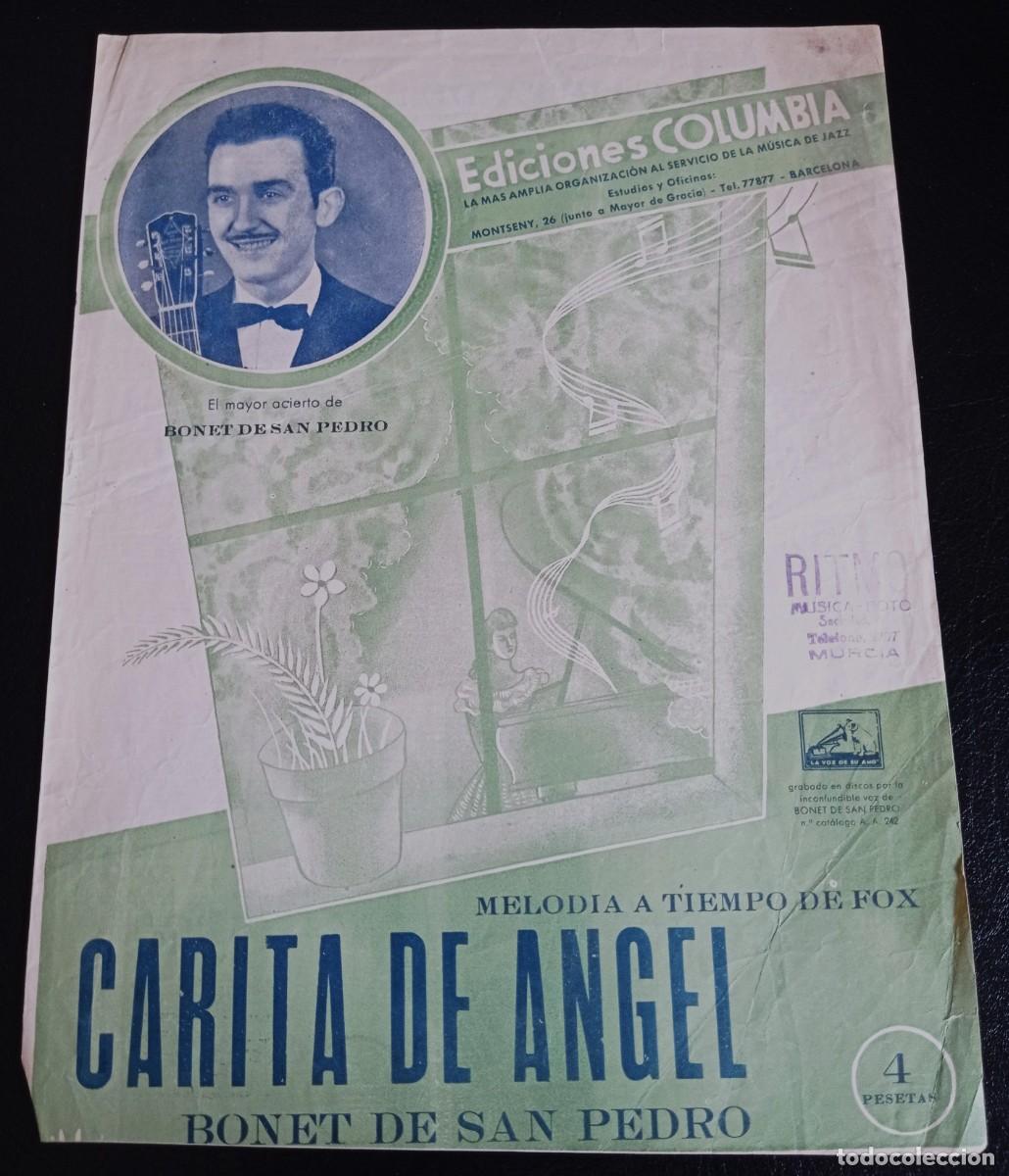 Partituras musicales: PARTITURA - CARITA DE ANGEL - BONET DE SAN PEDRO - TRES P&Aacute;GINAS