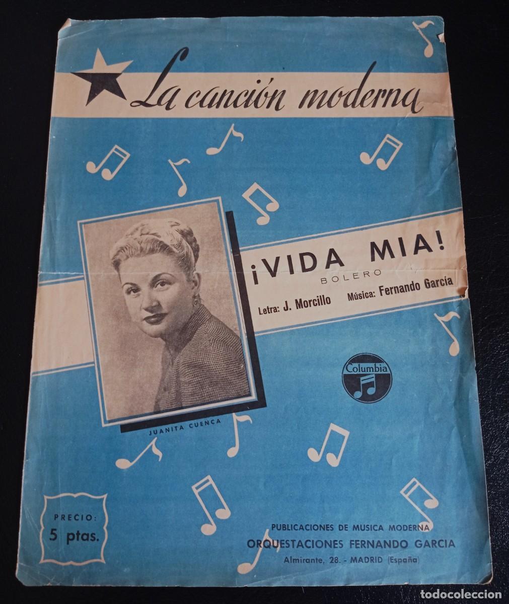 Partituras musicales: PARTITURA - &iexcl; VIDA MIA ! - BARCELONA 1950 - MANUEL SALINA - TRES P&Aacute;GINAS