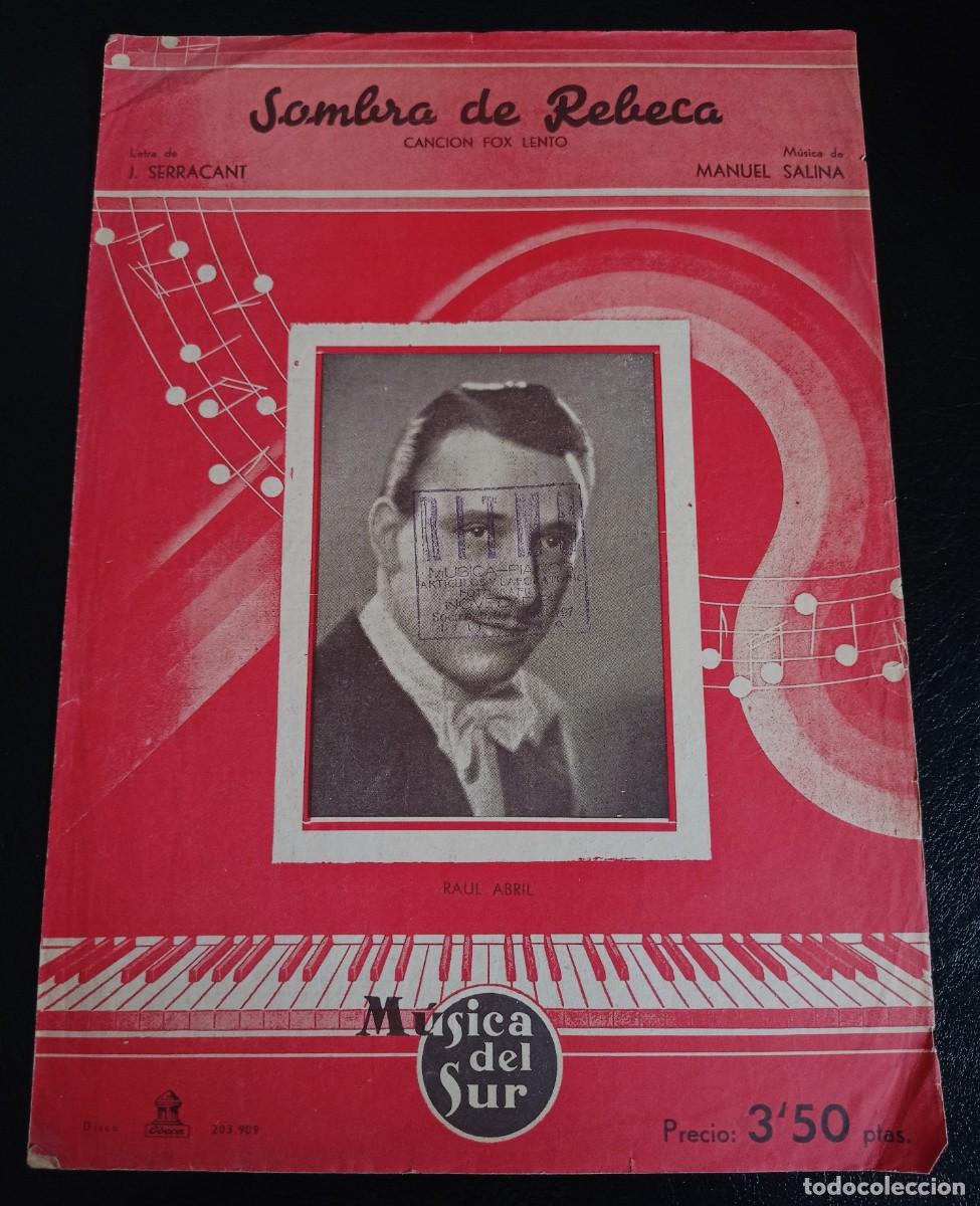 Partituras musicales: PARTITURA - SOMBRA DE REBECA - MANUEL SALINA - TRES P&Aacute;GINAS