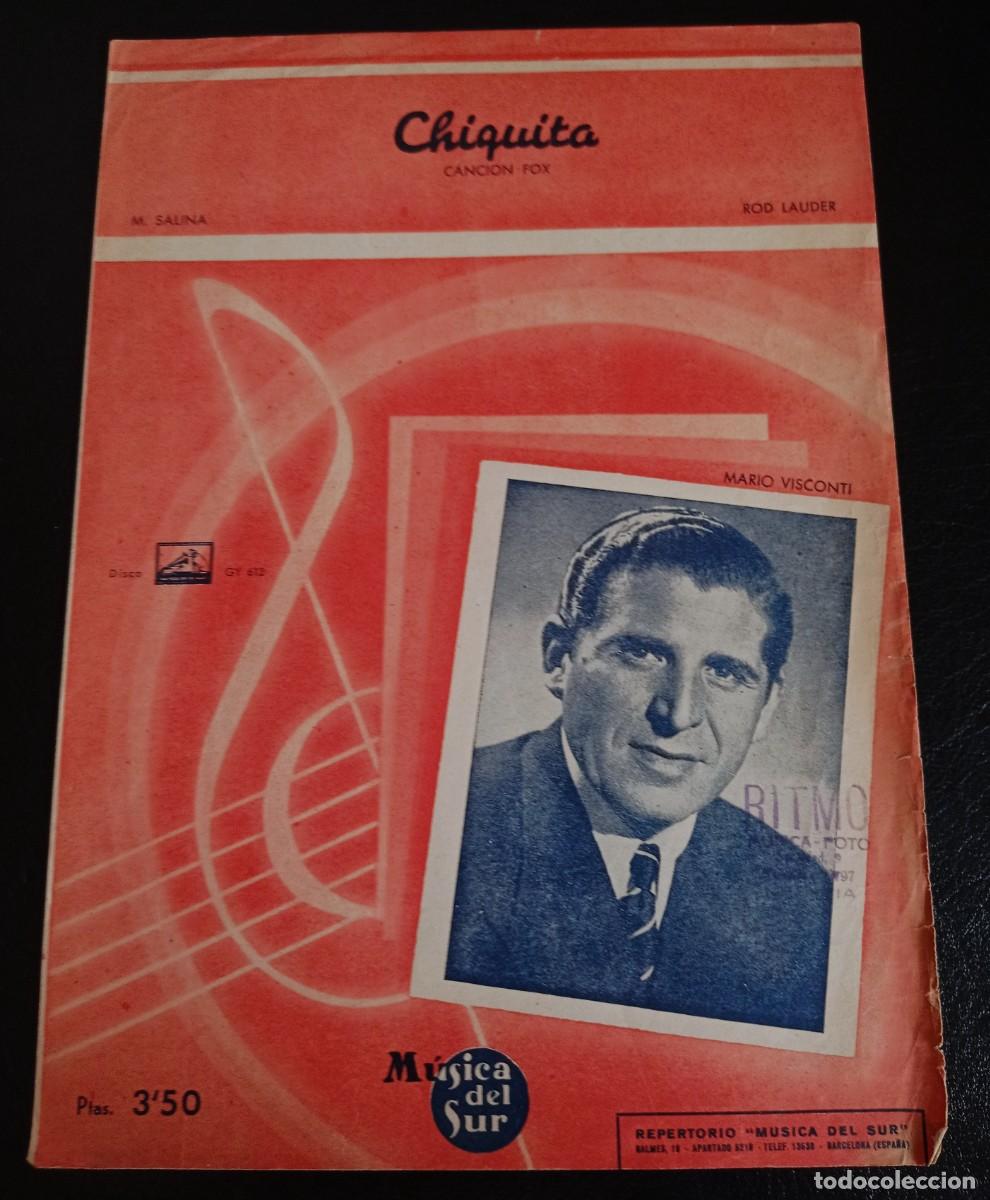Partituras musicales: PARTITURA - CHIQUITA - BARCELONA 1945 - TRES P&Aacute;GINAS