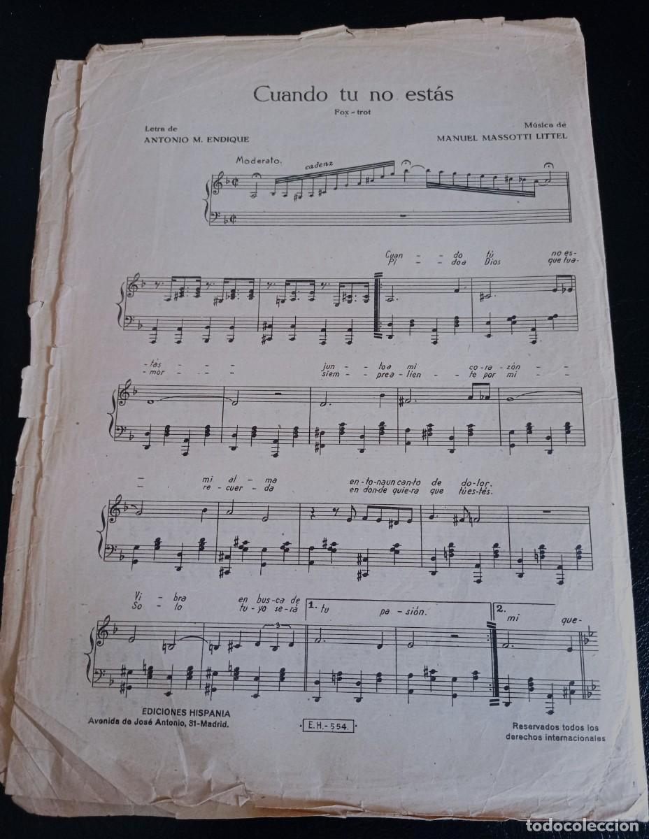 Partituras musicales: PARTITURA - CUANDO TU NO ESTAS - EDICIONES HISPANIA - CUATRO P&Aacute;GINAS