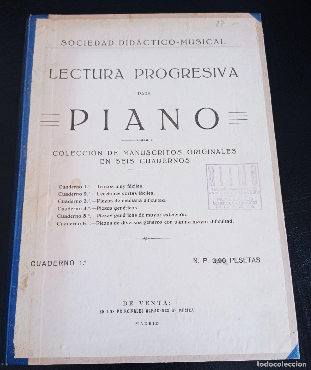 Partituras musicales: PARTITURA - LECTURA PROGRESIVA PARA PIANO - CUADERNO I - 1912 -