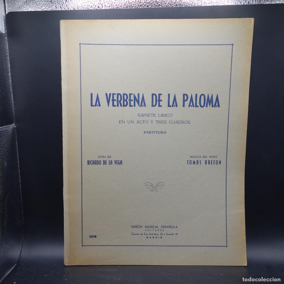 Partituras musicales: LA VERBENA DE LA PALOMA - UNION MUSICAL ESPA&Ntilde;OLA