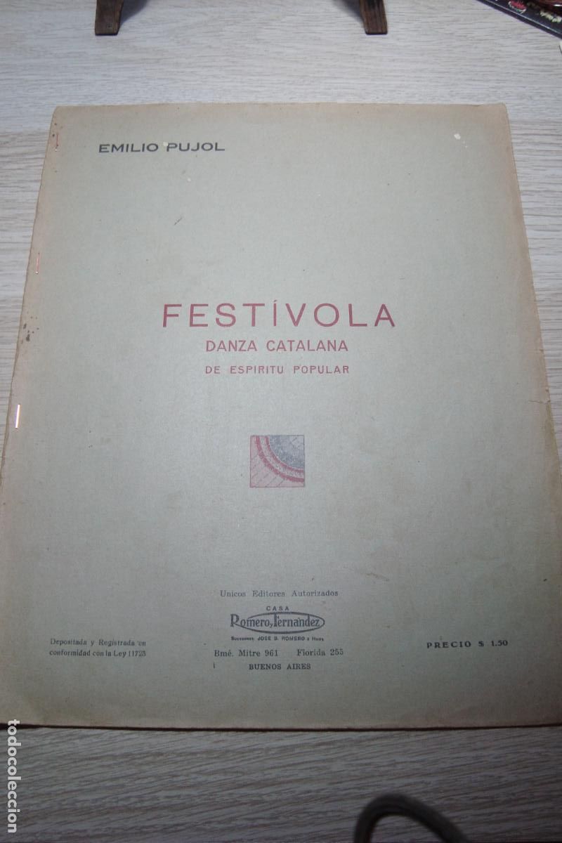 Partituras musicales: PARTITURA GUITARRA. EMILIO PUJOL VILARRUBI. FESTIVOLA DANZA CATALANA ESPIRITU POPULAR. BUENOS AIRES