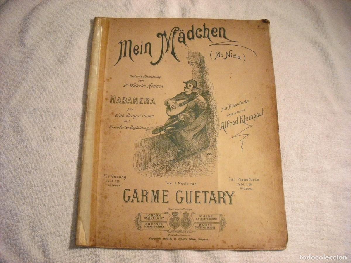 Partiture musicali: MI NI&Ntilde;A , MEIN MADCHEN, PARTITURA HABANERA . GUETARAY