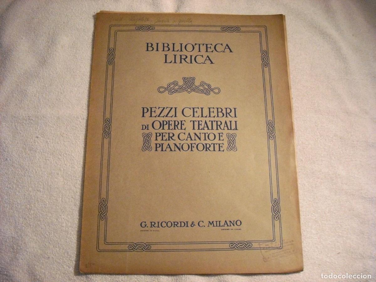 Musical scores: RIGOLETTO. VERDI . PARTITURA BIBLIOTECA LIRICA