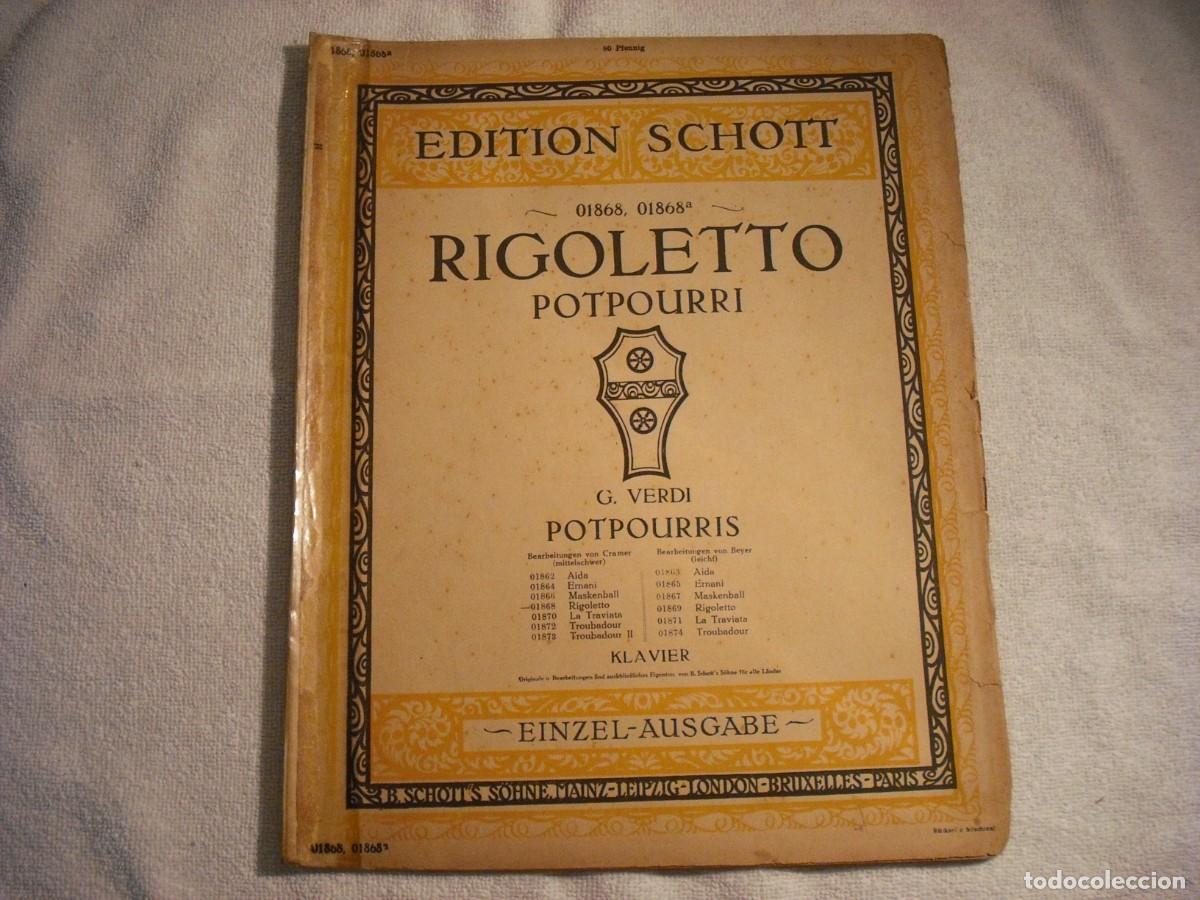 Musical scores: RIGOLETO , VERDI, PARTITURA. POTPOURRIS