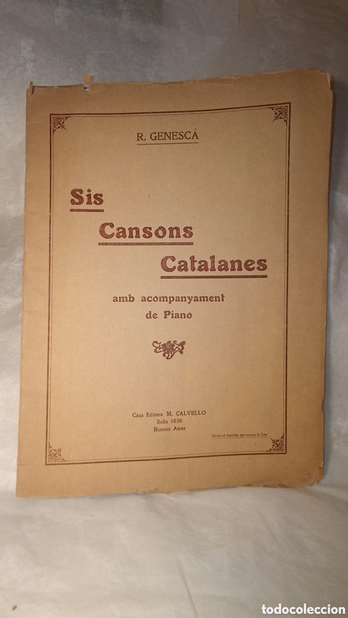 Partituras musicales: Sis cansons Catalanes R.Ginesca casa editora M .Calvello 1925