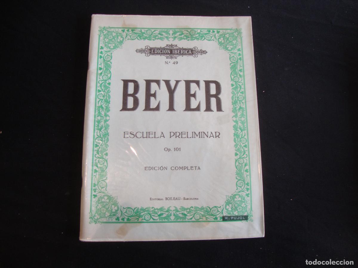 Partituras musicales: PARTITURA EDICION IBERICA BEYER ESCUELA PRELIMINAR