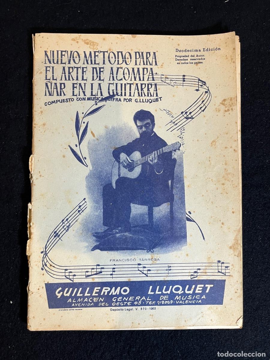 Musical scores: M&eacute;todo guitarra Guillermo Lluquet 1963 Francisco T&aacute;rrega partitura vintage m&uacute;sica