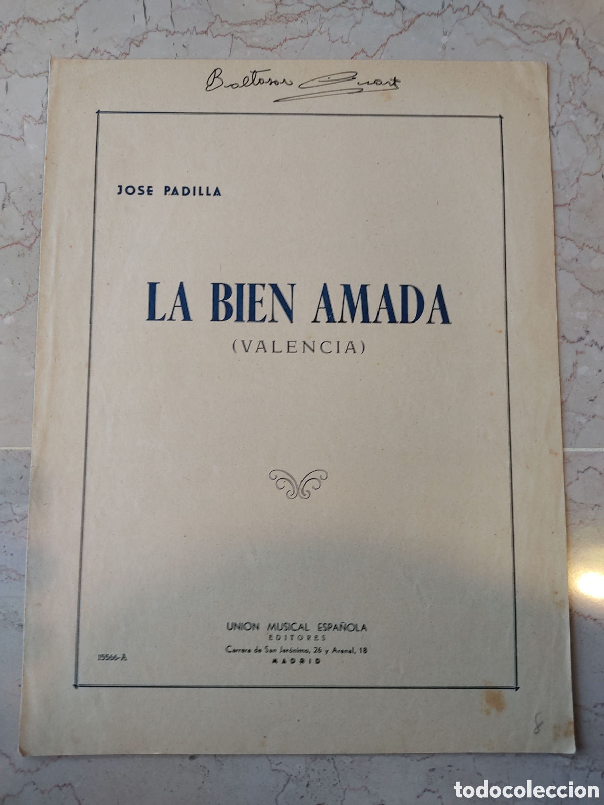 Partituras musicales: LA BIEN AMADA (VALENCIA) JOS&Eacute; PADILLA PARTITURA