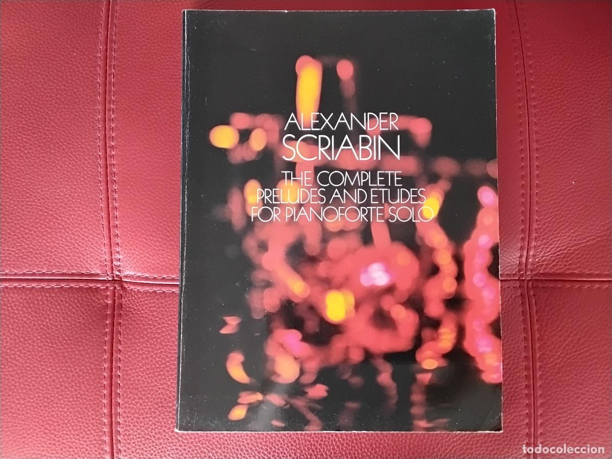 Partitions Musicales: Partitura de Scriabin Complete Preludes and Etudes Dover Ed.