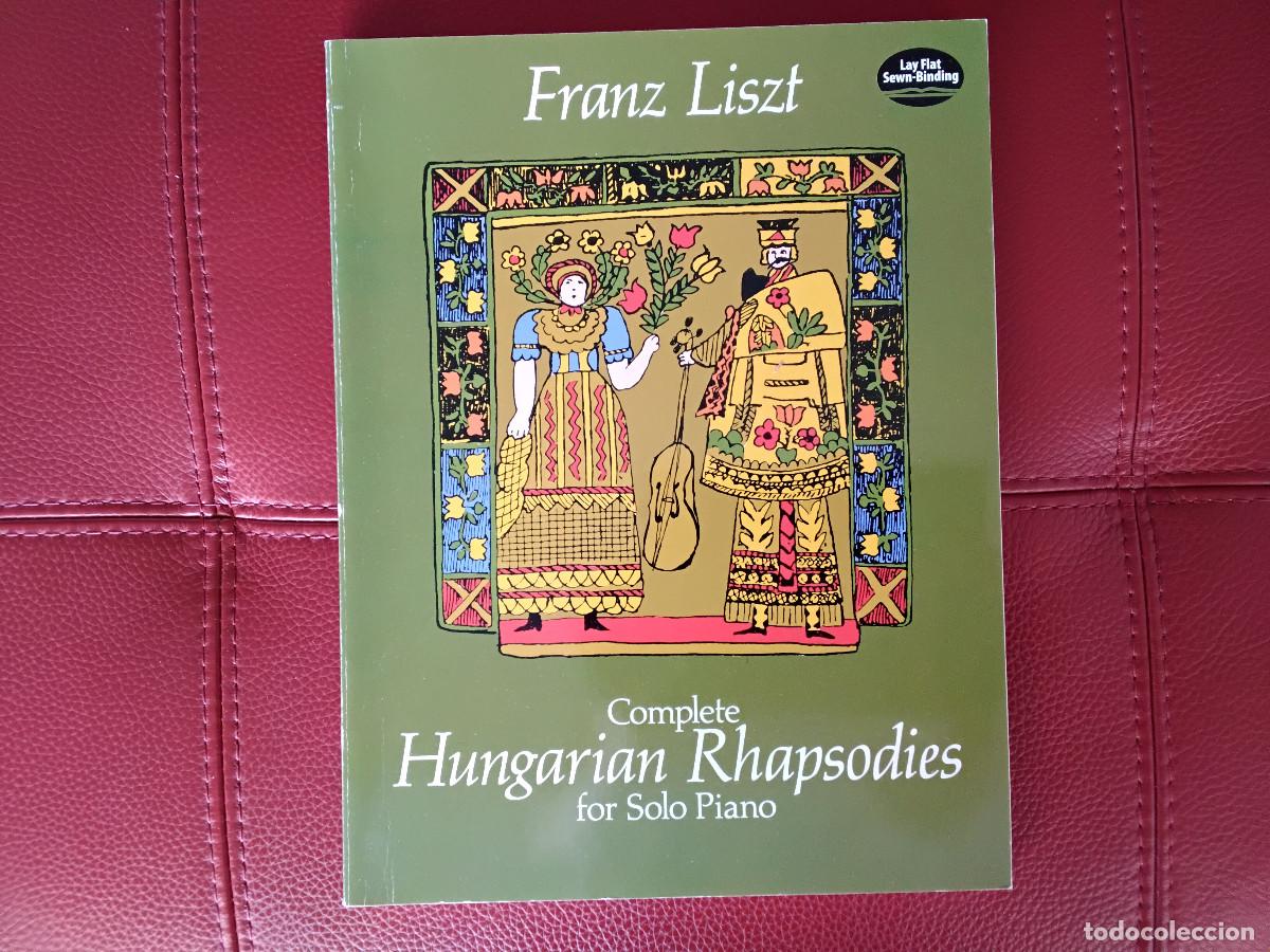 Partitions Musicales: Partitura de Franz Liszt Hungarian Rhapsodies for Solo Piano Dover Ed.