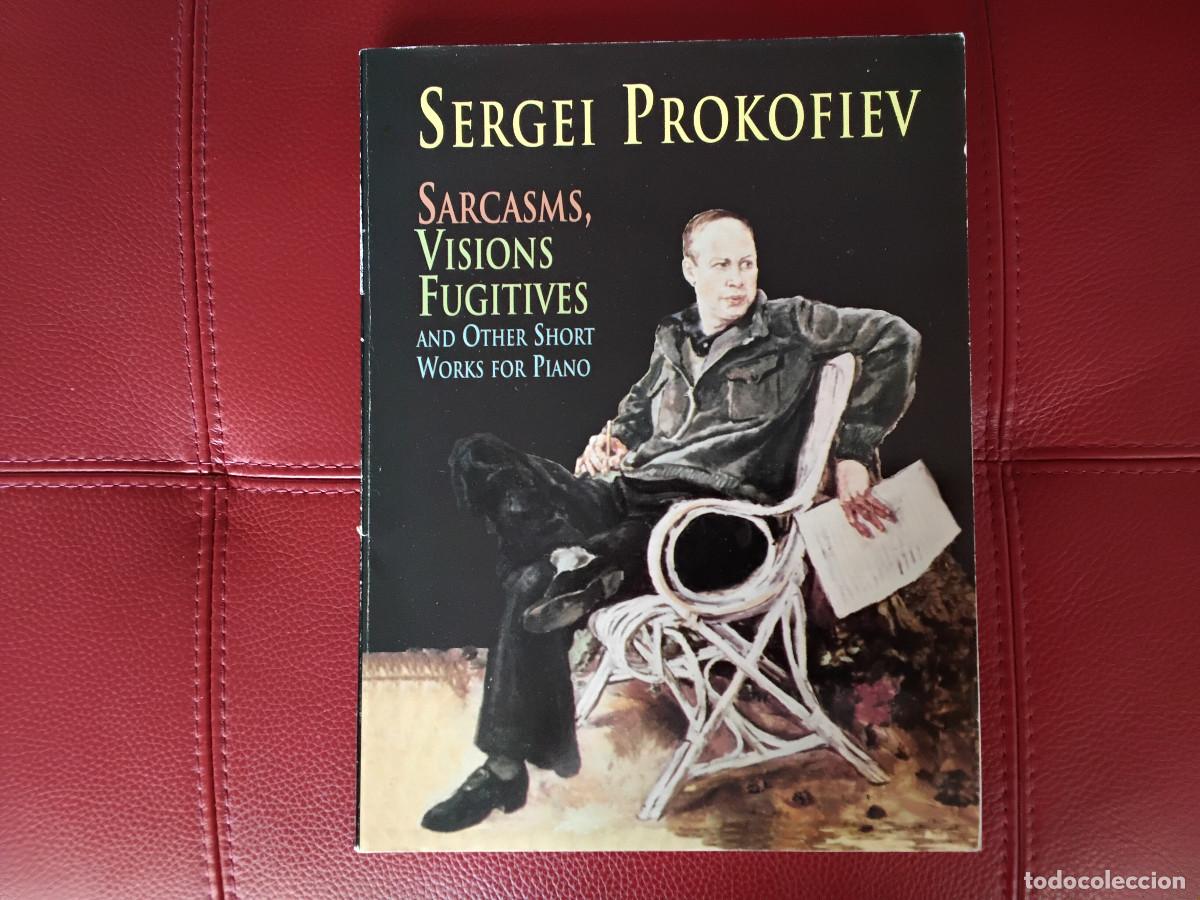 Partituren: Partitura de Sergei Prokoviev Sarcasms, Visions Fugitives and Other Works Dover Ed.