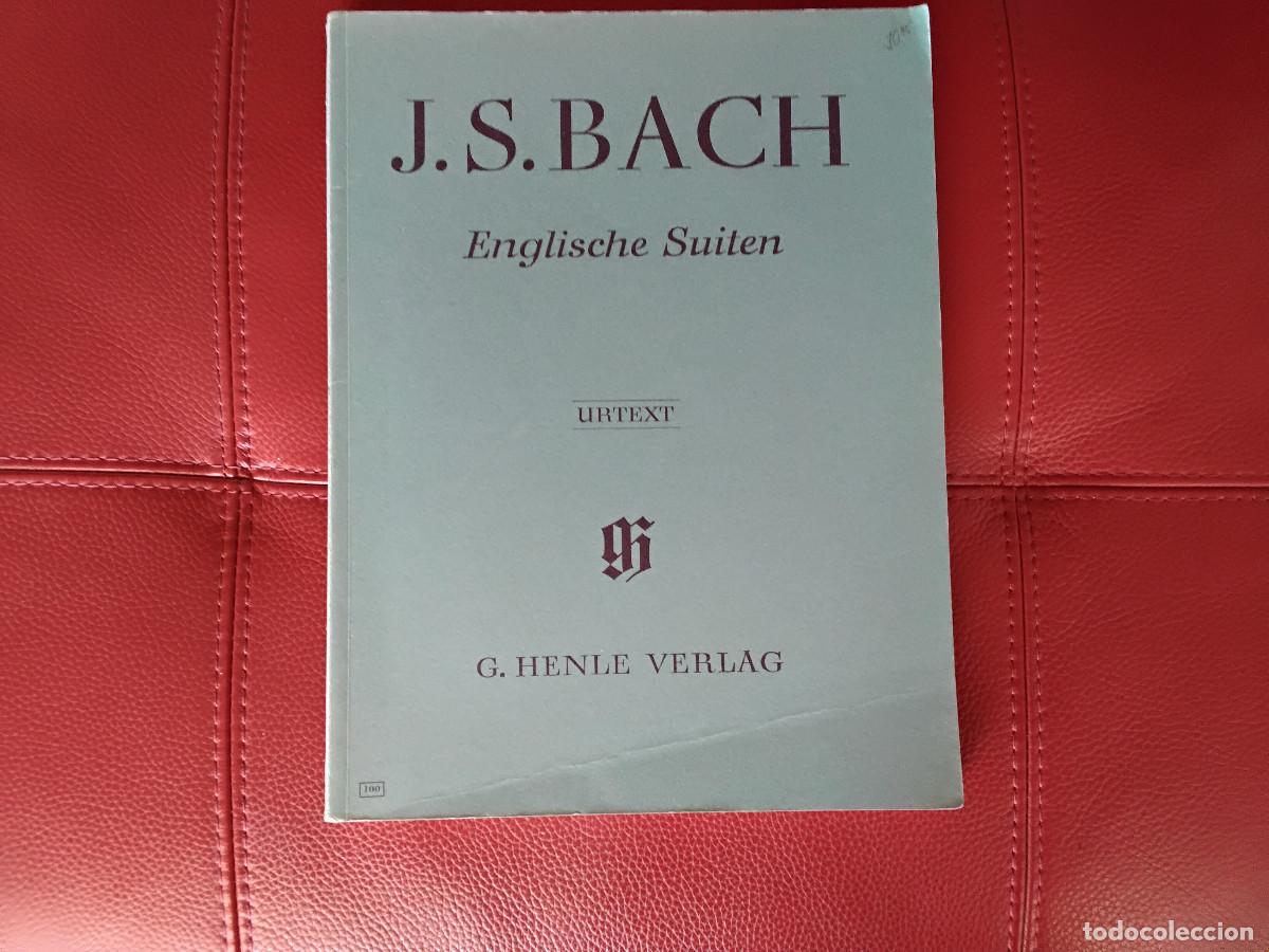 Partituras musicales: Partitura de J. S. Bach Englische Suites Henle Ed.