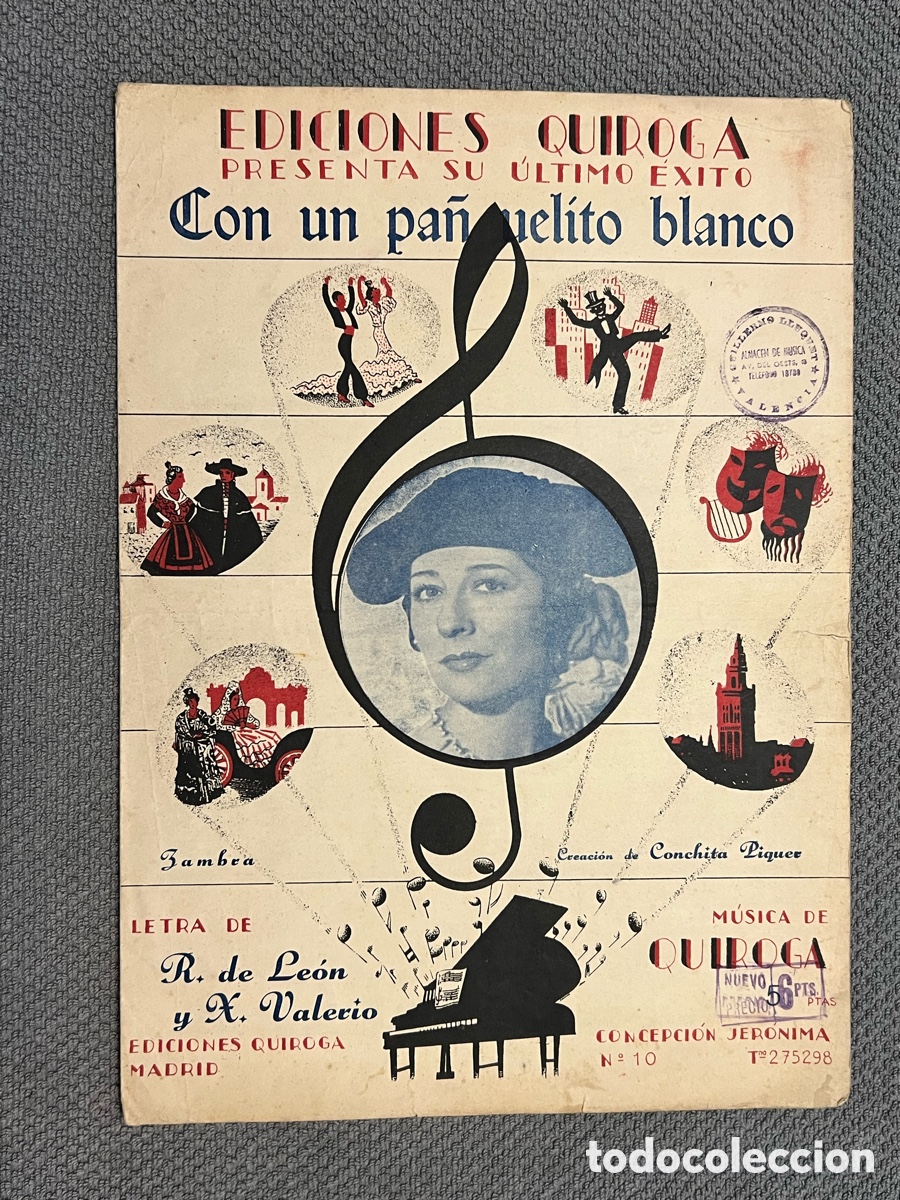 Partituras musicales: CONCHITA PIQUER. Con un pa&ntilde;uelito blanco. Partitura musical Ediciones Quiroga (a.1949)