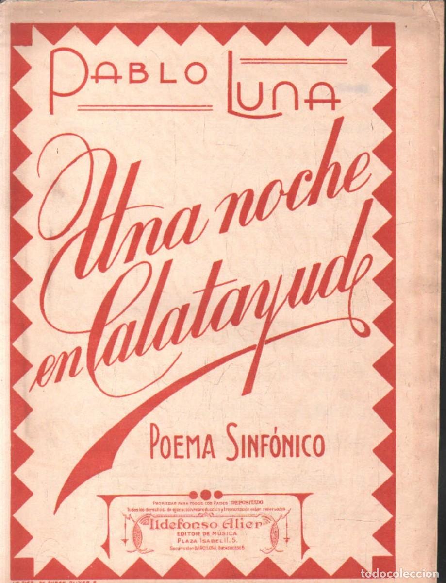 Partituras musicales: UNA NOCHE EN CALATAYUD. LUNA, PABLO. A-PARTI-215