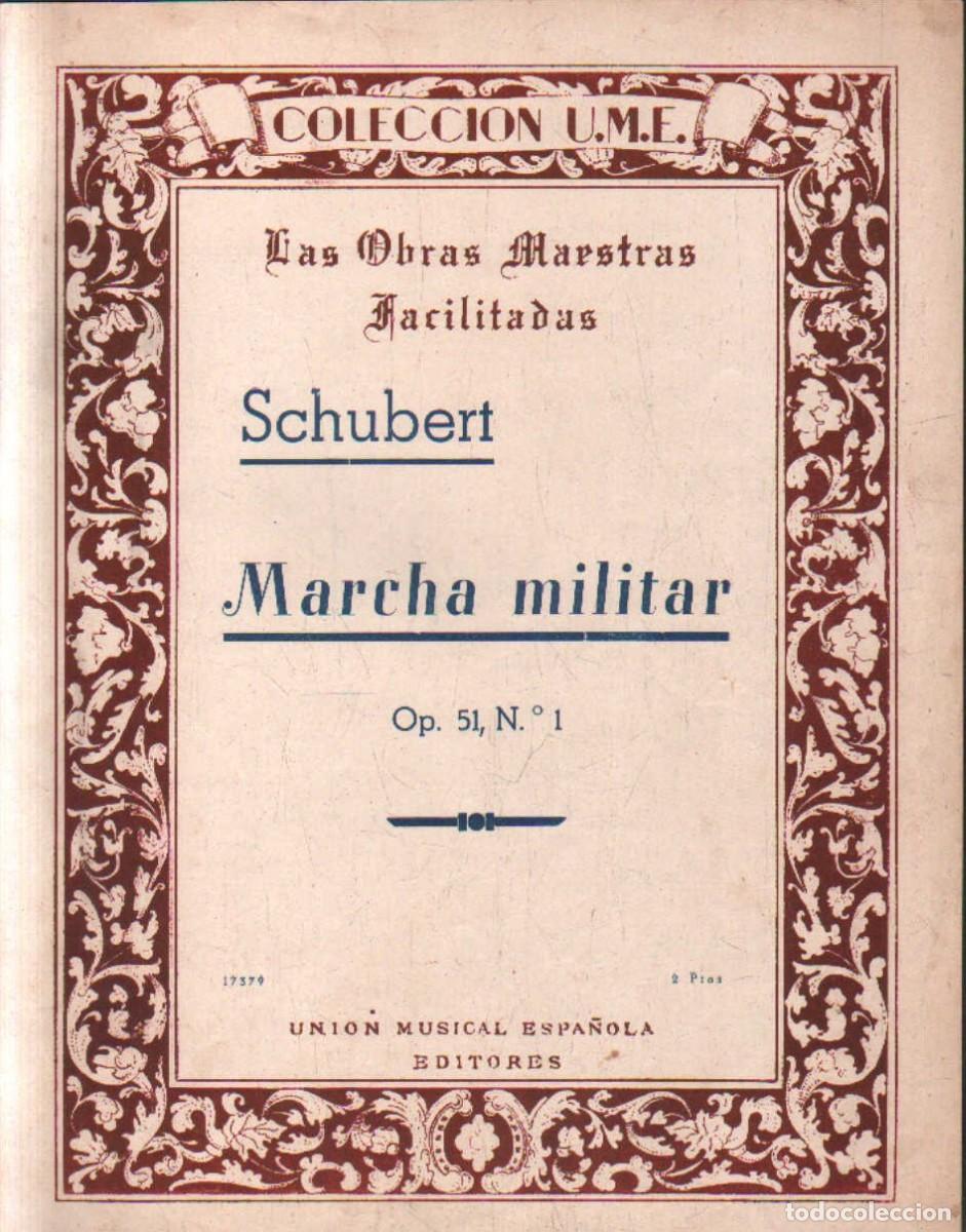 Partituras musicales: MARCHA MILITAR OP. 51. SCHUBERT. A-PARTI-216
