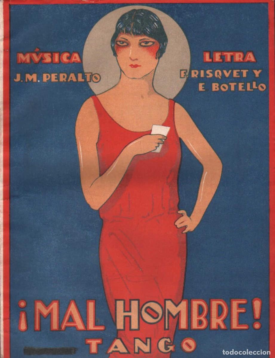 Partituras musicales: &iexcl;MAL HOMBRE! TANGO. PERALTO / RISQUET / BOTELLO. A-PARTI-230