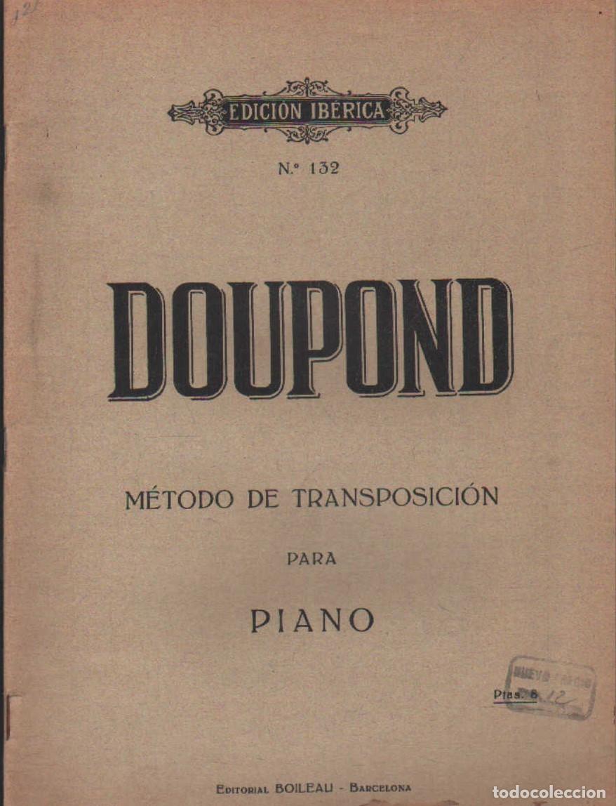 Partituras musicales: DOUPOND M&Eacute;TODO DE TRANSPOSICI&Oacute;N PARA PIANO. A-PARTI-231