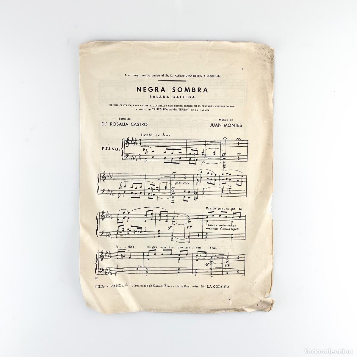 Partituras musicales: Partitura Negra Sombra, Balada Gallega. Juan Montes. Puig y Ramos.