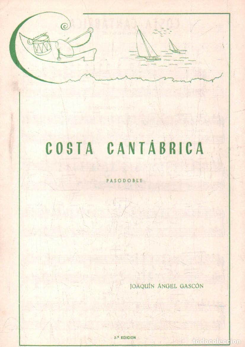 Partituras musicales: COSTA CANT&Aacute;BRICA. PASODOBLE. GASC&Oacute;N, JOAQUIN ANGEL. A-PARTI-238
