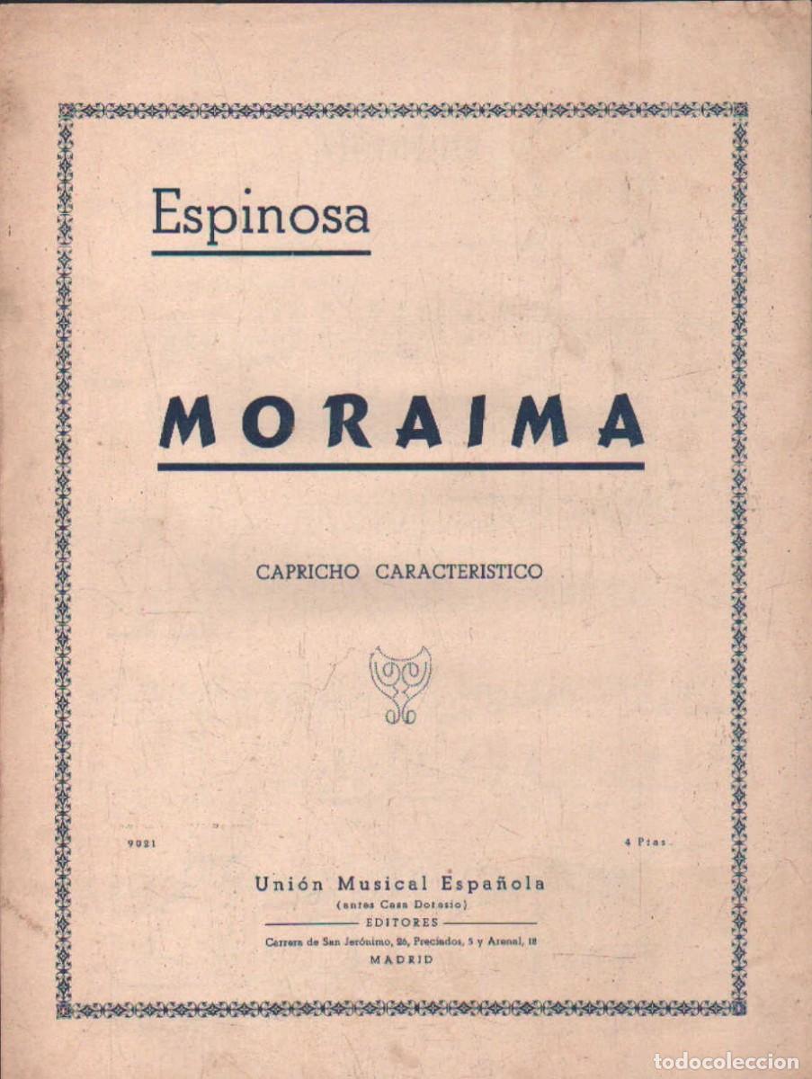 Partituras musicales: MORAIMA. CAPRICHO CARACTER&Iacute;STICO. ESPINOSA. A-PARTI-263