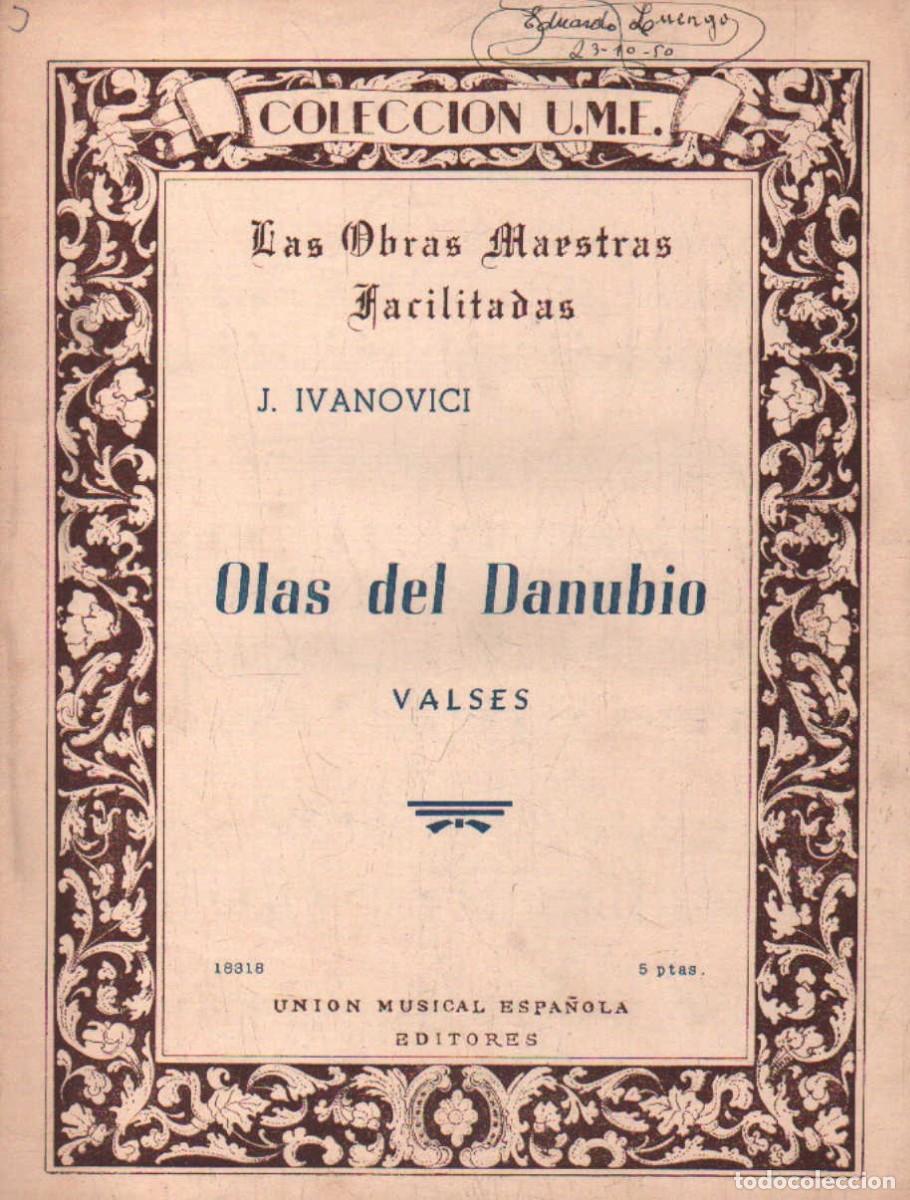 Partituras musicales: OLAS DEL DANUBIO. VALSES. IVANOVICI, J. A-PARTI-265