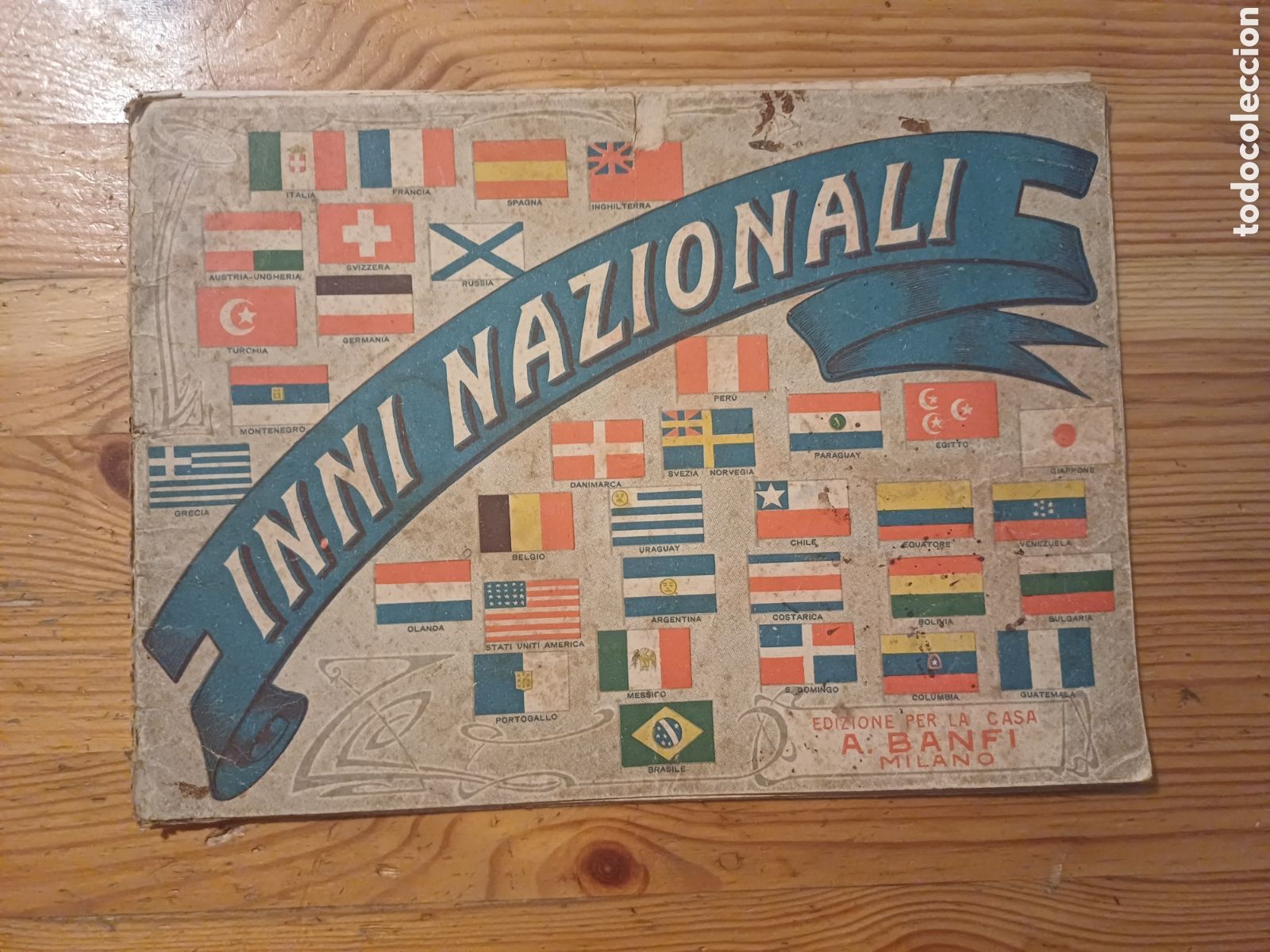 Partituras musicales: INNI NAZIONALI A. BANAFI MILANO circa 1910 Partitura himno Espa&ntilde;a Argentina Mexico Japon Francia ...