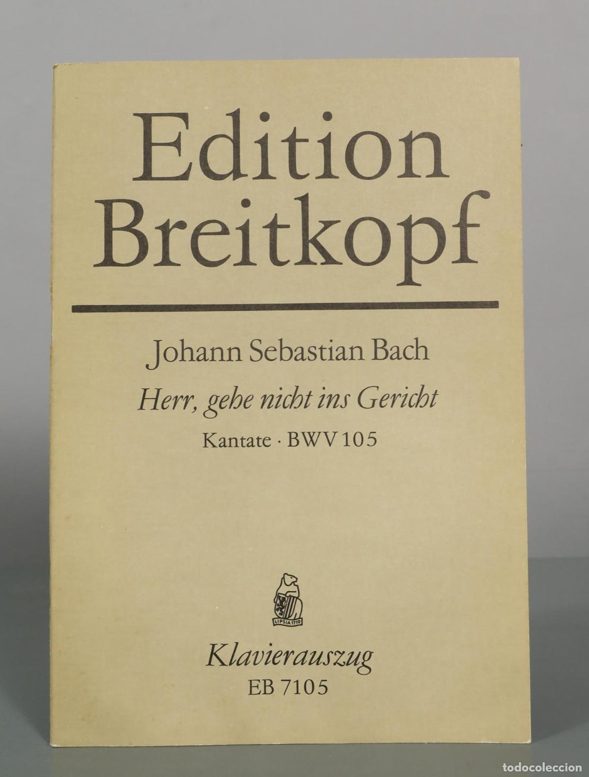 Partituras musicales: PARTITURA. Herr, gehe nicht ins Gericht BWV 105 - Johann Sebastian Bach - Klavierauszug - Breitkopf