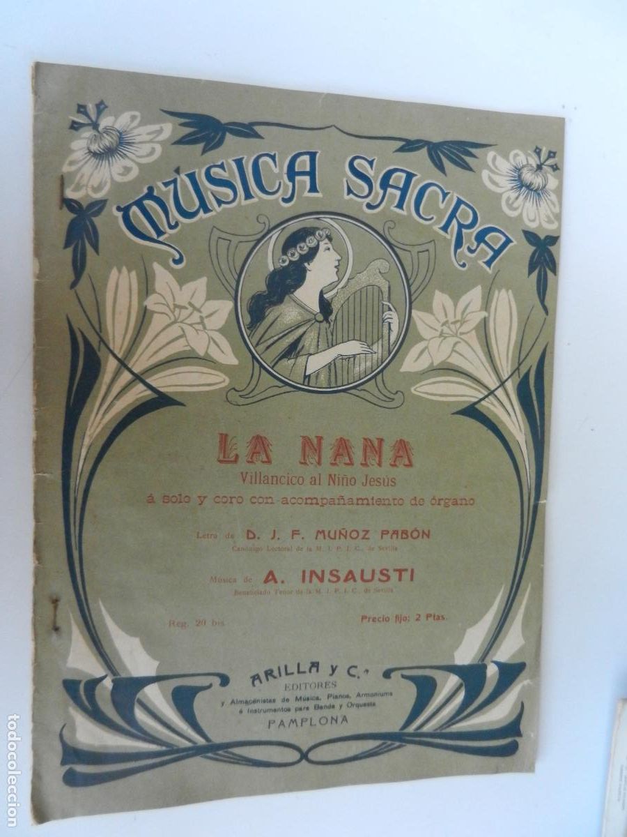 Partituras musicales: PARTITURAS LA NANA , VILLANCICO AL NI&Ntilde;O JES&Uacute;S - MUSICA SACRA - MU&Ntilde;OZ PABON - INSAUSTI - EDT.ARILLA