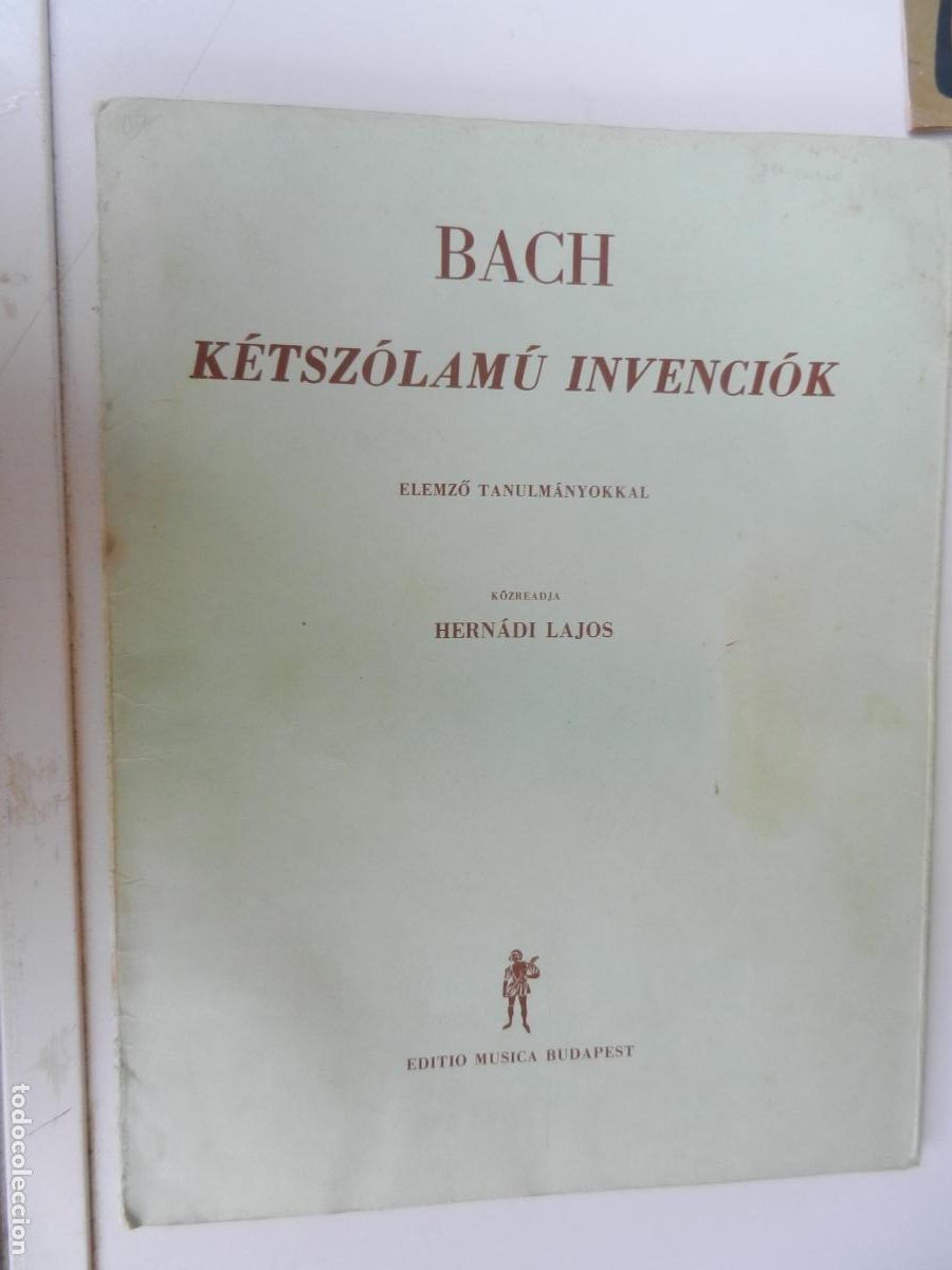 Partituras musicales: BACH -K&Eacute;TSZ&Oacute;LAM&Uacute; INVENCI&Oacute;K ELEMZ&Oacute; TANULM&Aacute;NYOKKAL - HERN&Aacute;DI LAJOS - EDITIO MUSICA BUDAPEST 1971
