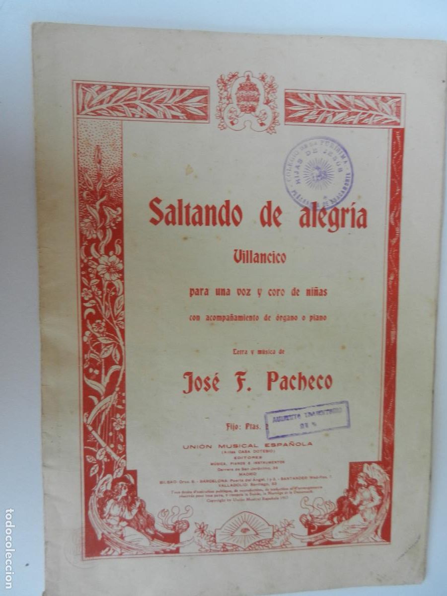Partituras musicales: PARTITURAS , SALTANDO DE ALEGRIA - VILLANCICO - JOSE F. PACHECO - UNION MUSICAL 1917
