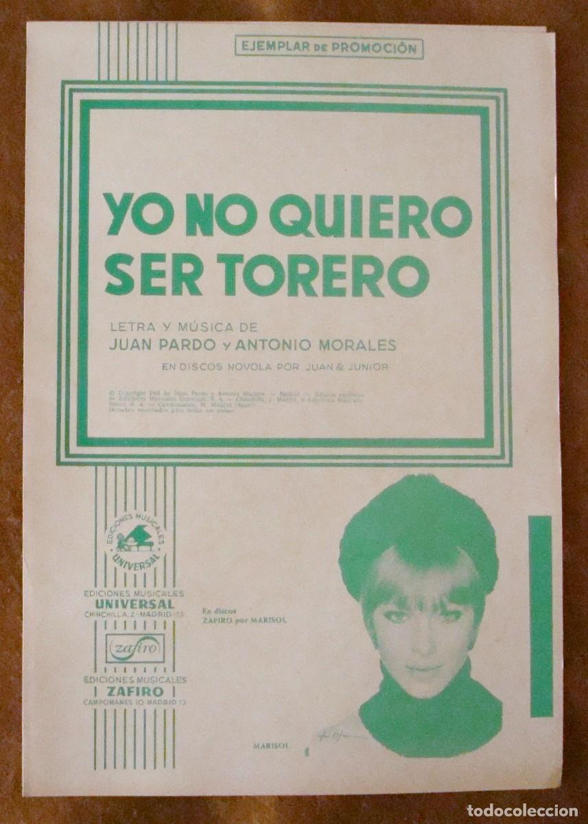 Partituras musicales: Marisol : Yo no quiero ser torero - Edici&oacute;n promocional original 1969 Ediciones musicales Universal
