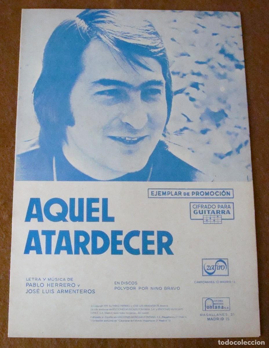 Partituras musicales: Nino Bravo : Aquel atardecer - Edici&oacute;n original promocional 1971 Ediciones musicales Fontana